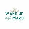 Wake UP With Marci